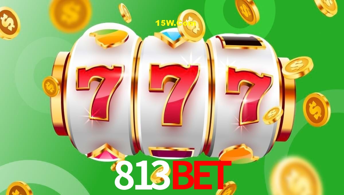 Bonus Features 813Bet